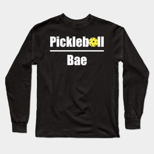 Pickleball Bae Long Sleeve T-Shirt